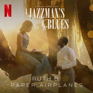 Paper Airplanes (from the Netflix Film A Jazzman's Blues)