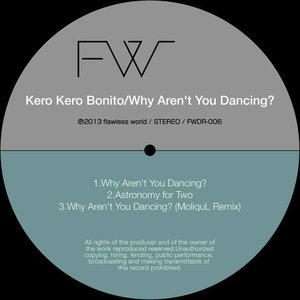 Why Aren't You Dancing? - Single