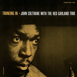 Avatar for John Coltrane, Red Garland, Paul Chambers, Art Taylor