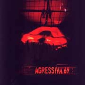Image for 'Agressiva 69 +'