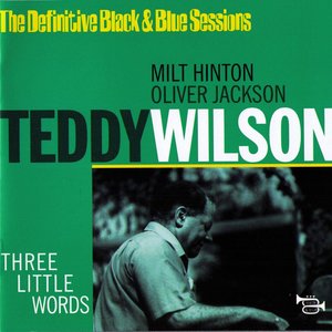 “Three Little Words (Nice, France 1976) (The Definitive Black & Blue Sessions)”的封面