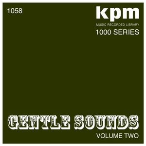 Kpm 1000 Series: Gentle Sounds - Volume 2