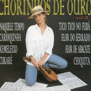 Chorinhos de Ouro, Vol. 2