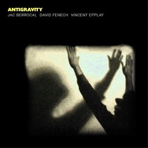 Avatar for Jac Berrocal & David Fenech & Vincent Epplay