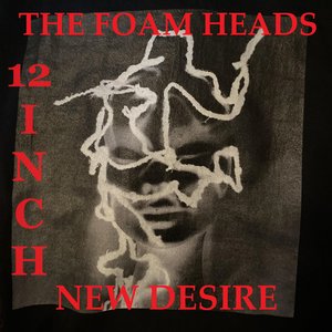 New Desire (12 Inch) (Extended)