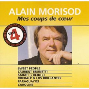 Alain Morisod - Mes Coups De C�ur, Volume 4 - Zortam Music