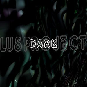Dark