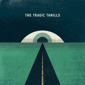 The Tragic Thrills