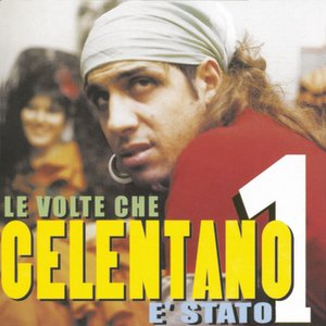 Image for 'Le Volte Che Celentano E' Stato 1'