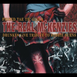 Pissed Tae Th' Gills: A Drunken Live Tribute to Robbie Burns