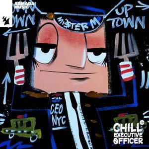 Chill Executive Officer (CEO), Vol. 28 [Selected by Maykel Piron]