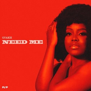 NEED ME - Single