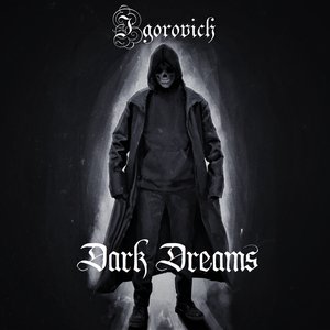 Dark Dreams