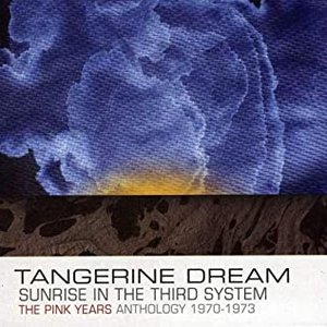 The Pink Years Anthology 1970-1973: Sunrise In the Third System