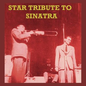 Star Tribute To Sinatra