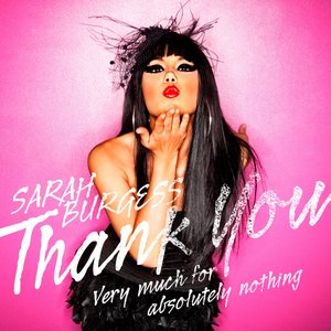 Thank You (Very Much for Absolutely Nothing)