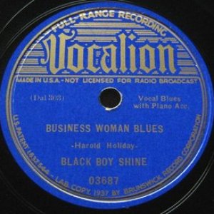 Business Woman Blues / Gamblin' Jinx Blues