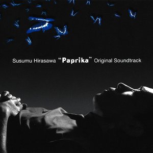 "Paprika" Original Soundtrack