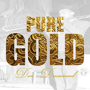 Pure Gold - Don Drummond