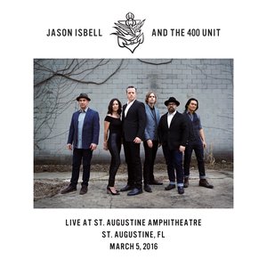 Live at St. Augustine Amphitheatre - St. Augustine, FL - 3/5/16