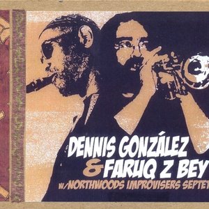 Dennis González & Faruq Z. Bey with Northwoods Improvisers Septet 的头像
