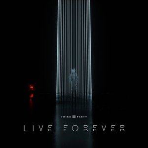 Live Forever