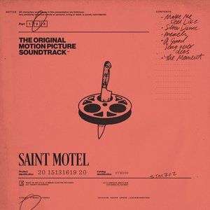 Saint Motel - The Original Motion Picture Soundtrack, Pt. 2 - EP - Zortam Music