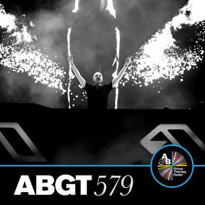 Group Therapy 579 (DJ Mix)