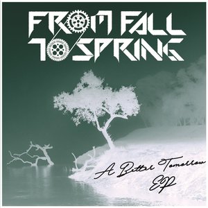 A Better Tomorrow EP