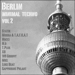 Berlin Minimal Techno, Vol. 2