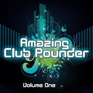 Amazing Club Pounder vol.1