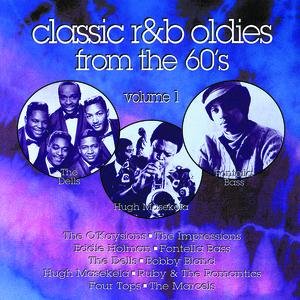 Classic R&B Oldies From The 60's, Volume 1