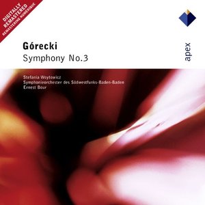 Gorecki: Symphony No.3, Op.36 "Symphony of Sorrowful Songs" ["Sinfonie der Klageleider"]