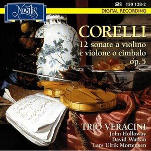 Corelli: 12 Sonate A Violino E Violone A Cimbalo Op. 5