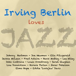 Irving Berlin Loves Jazz