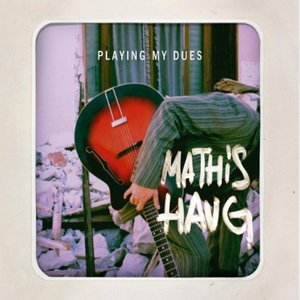 Image for 'Playing My Dues'