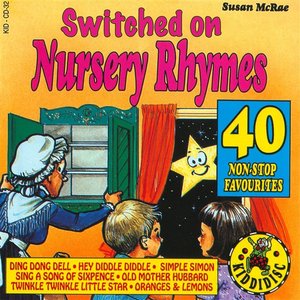 Switched On Nursery Rhymes - 40 Non-Stop Favourites