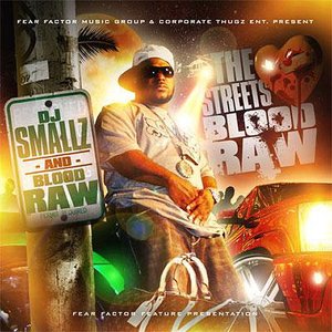 The Streets Love Blood Raw