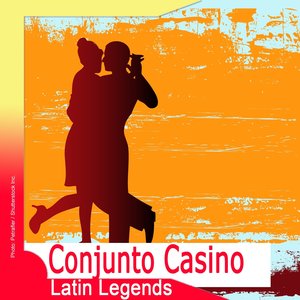 Latin Legends: Conjunto Casino