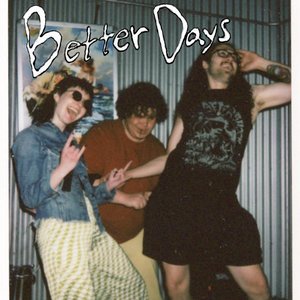Better Days