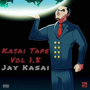Kasai Tape, Vol. 1.5 [Explicit]