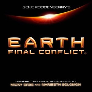 Gene Roddenberry's Earth Final Conflict - Original Television Soundtrack