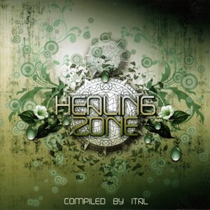 Healing Zone - Compiled by Ital