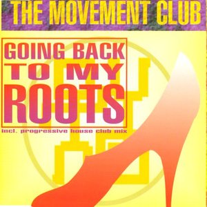 Going Back To My Roots (Rich In Paradise Mixes)
