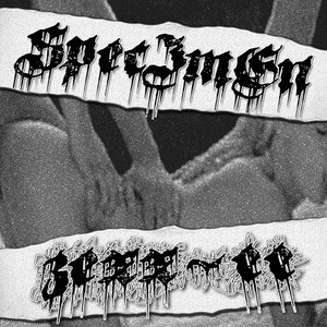 ZEXX​-​EE & SpecImEn