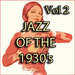 Jazz of the 30's Vol 2
