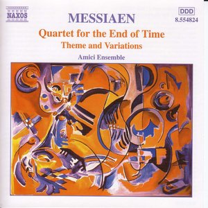 Image for 'MESSIAEN: Quartet for the End of Time'