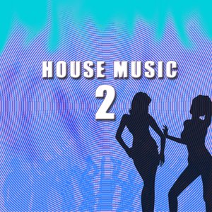 House Music 2