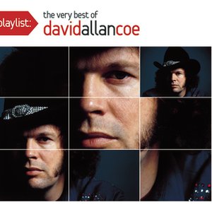 Playlist: The Very Best Of David Allan Coe