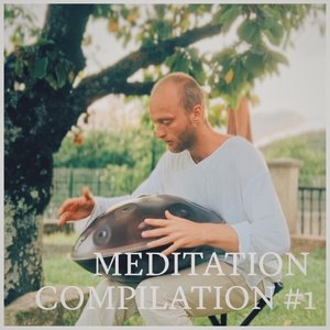 Meditation Compilation #1